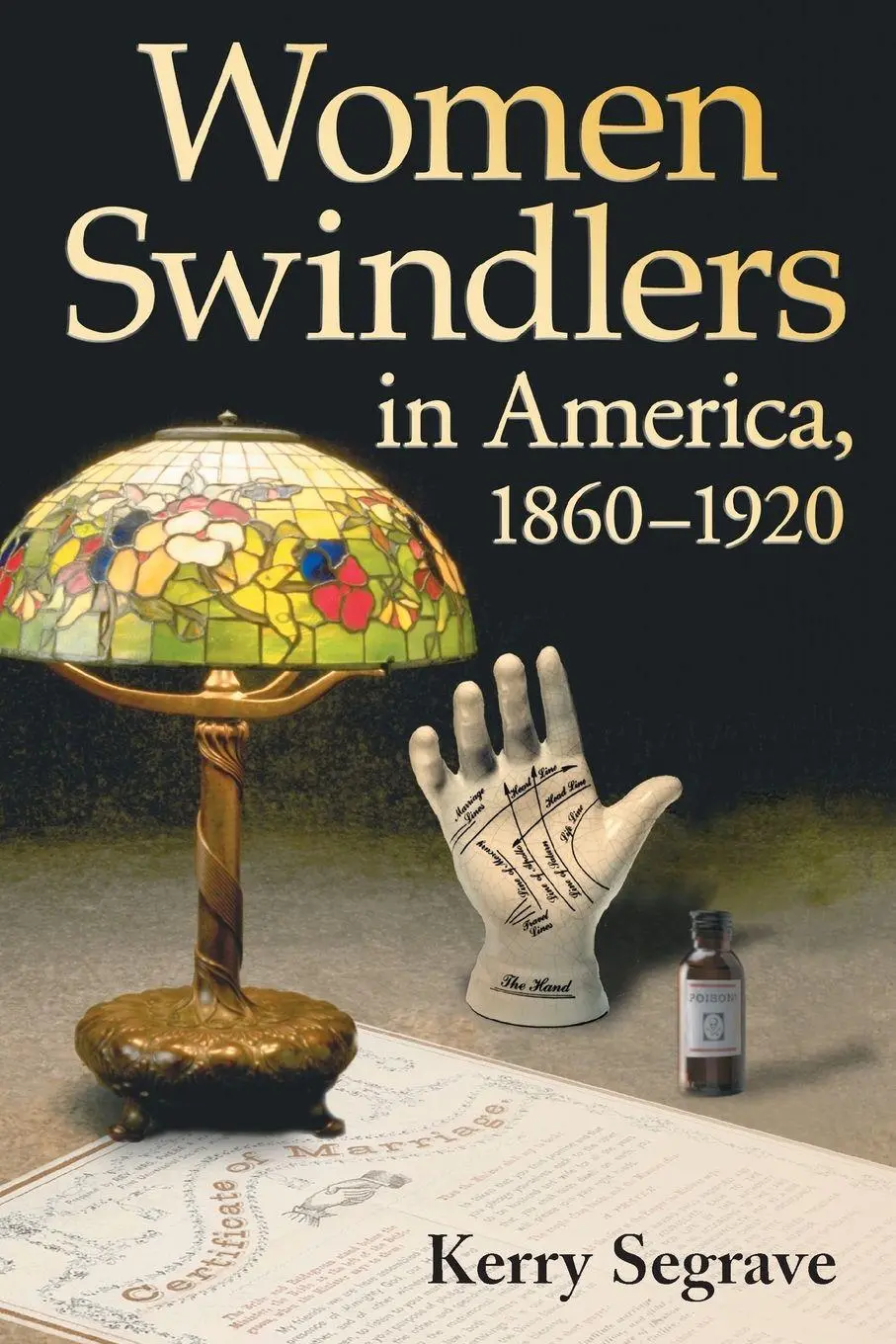 Cover: 9780786430390 | Women Swindlers in America, 1860-1920 | Kerry Segrave | Taschenbuch