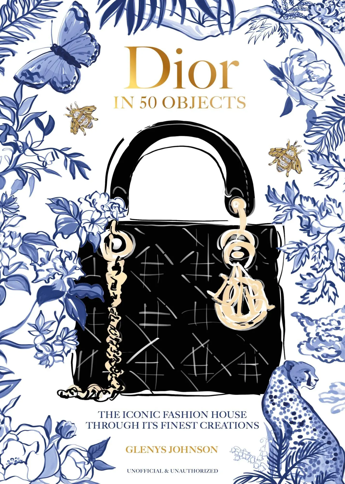 Cover: 9781035430390 | Dior in 50 Objects | Glenys Johnson | Buch | Gebunden | Englisch