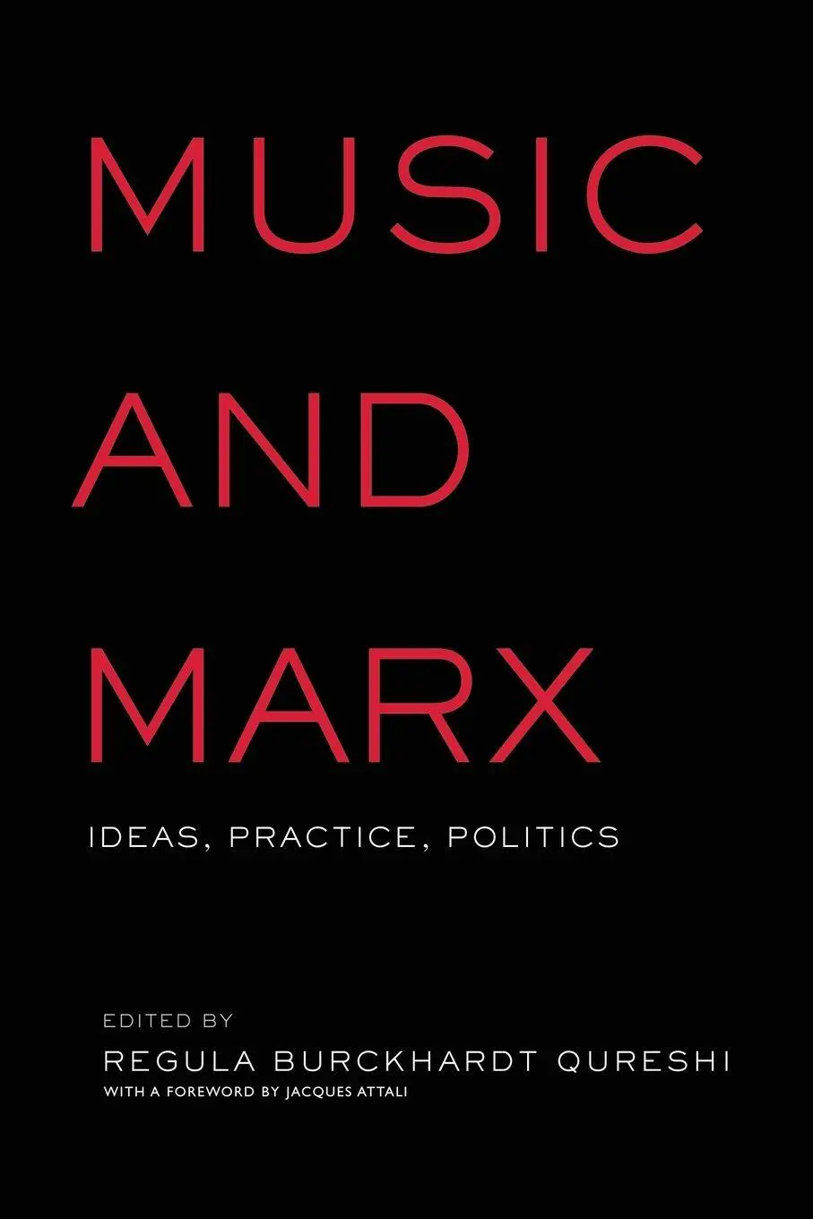 Cover: 9781138870390 | Music and Marx | Ideas, Practice, Politics | Regula Burckhardt Qureshi