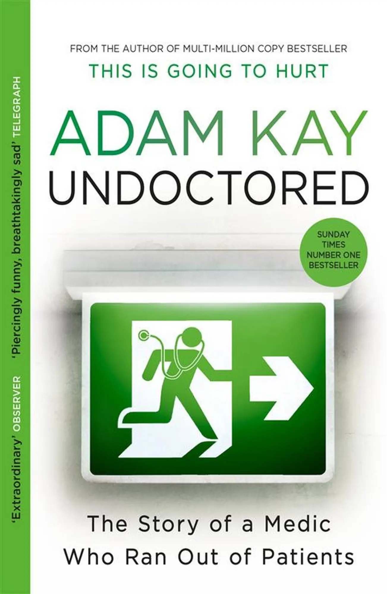 Cover: 9781398700390 | Undoctored | Adam Kay | Taschenbuch | VIII | Englisch | 2024
