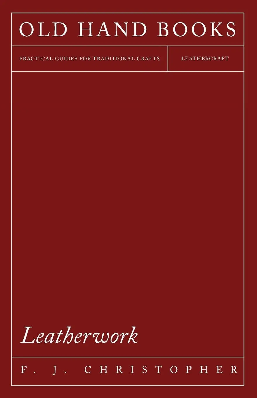 Cover: 9781446520390 | Leatherwork | F. J. Christopher | Taschenbuch | Englisch | 2010