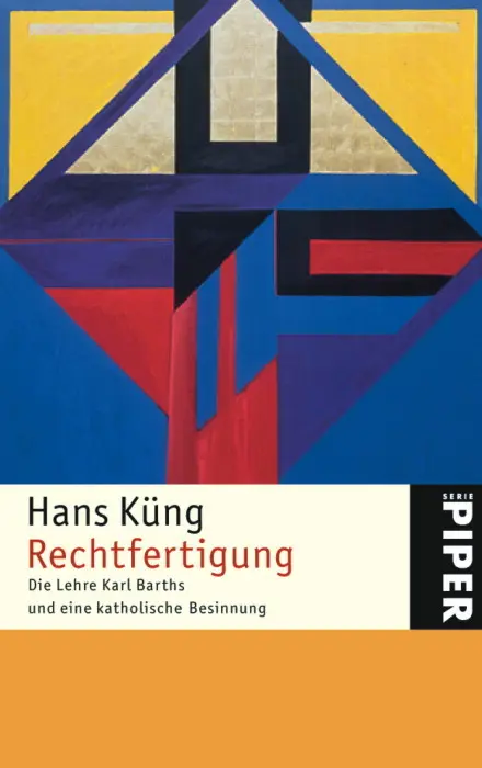 Cover: 9783492240390 | Rechtfertigung | Hans Küng | Taschenbuch | 371 S. | Deutsch | 2004