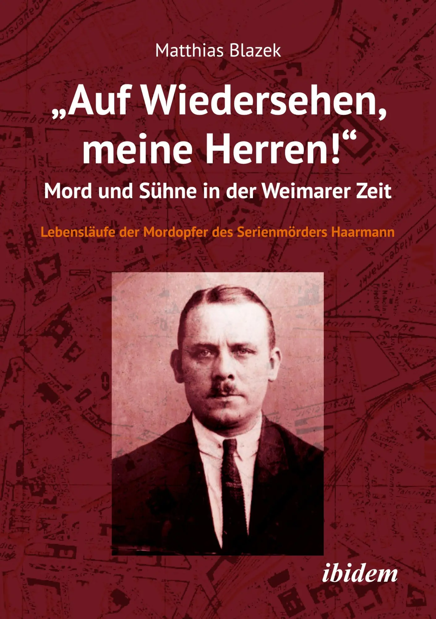 Cover: 9783838220390 | "Auf Wiedersehen, meine Herren!" Mord und Sühne in der Weimarer Zeit