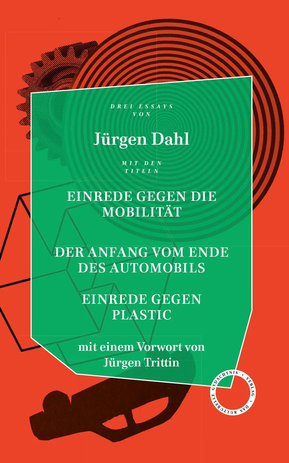 Cover: 9783946990390 | Einrede gegen die Mobilität/Der Anfang vom Ende des...