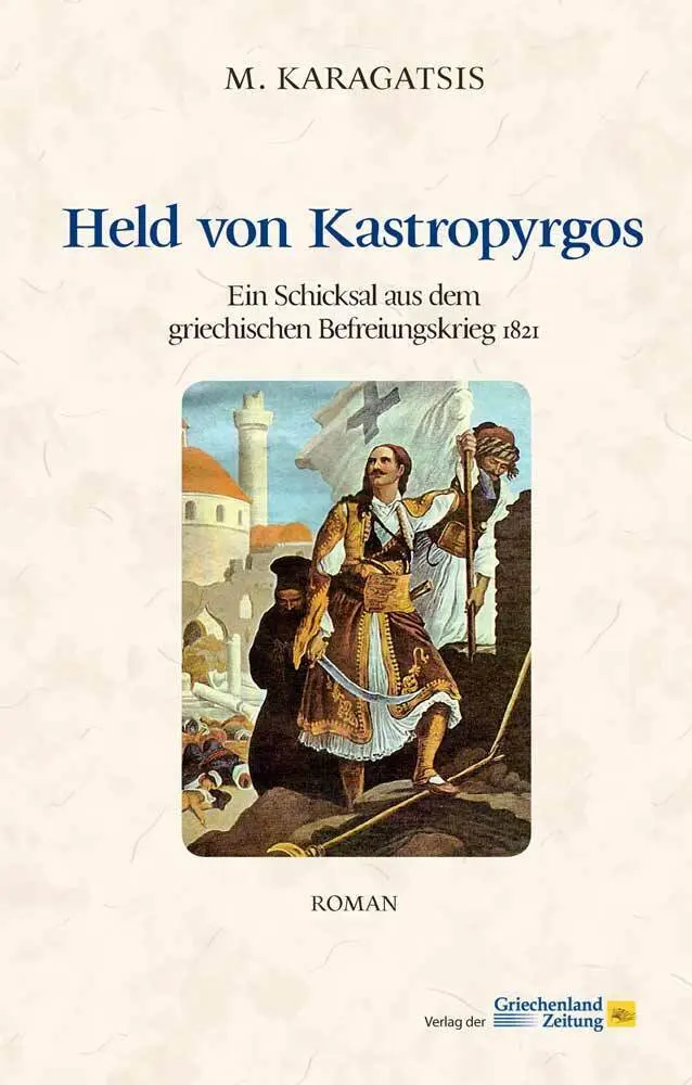 Held von Kastropyrgos - M Karagatsis Gebunden
