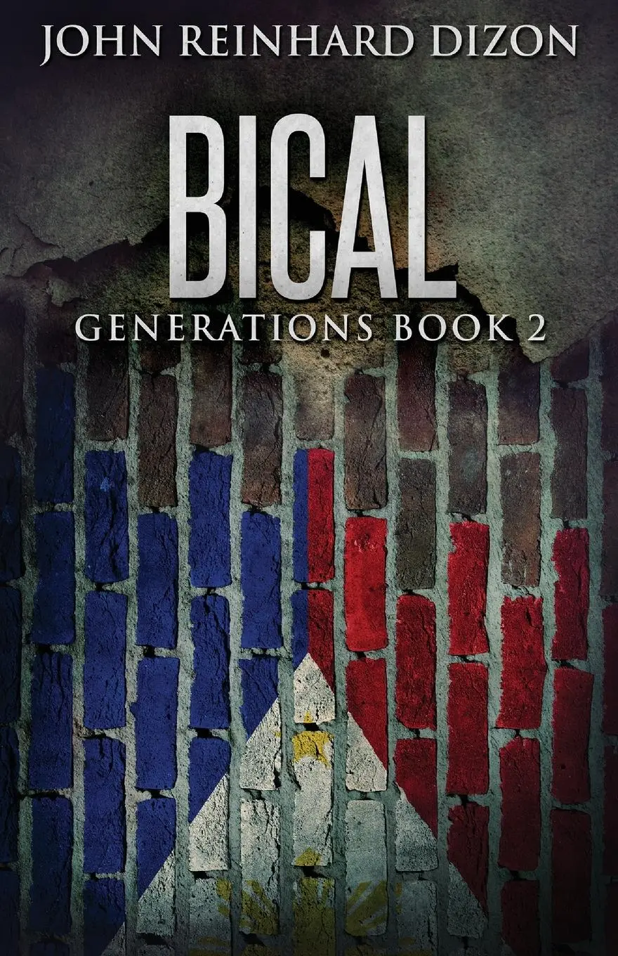 Cover: 9784867520390 | Bical | A Filipino-American Family Saga | John Reinhard Dizon | Buch