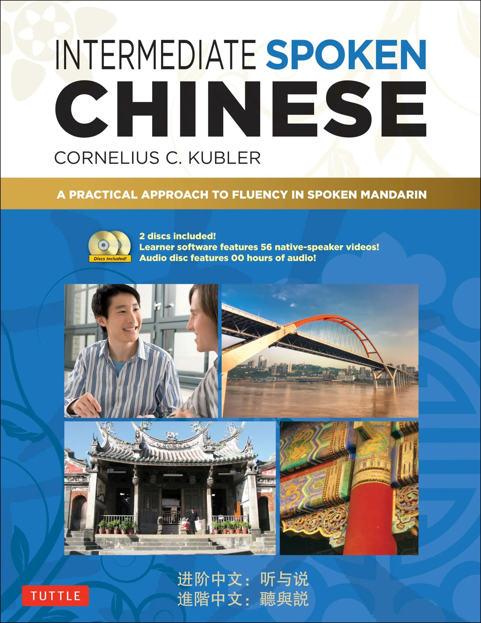 Cover: 9780804850490 | Intermediate Spoken Chinese | Kubler | Taschenbuch | Englisch | 2018