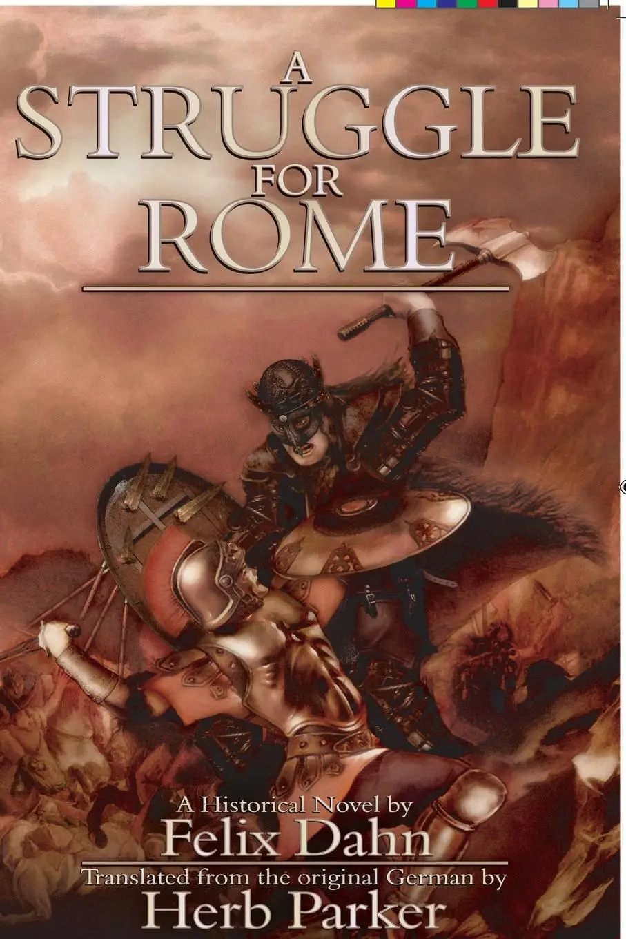 Cover: 9781782810490 | A Struggle for Rome | Felix Dahn | Taschenbuch | Englisch | 2005