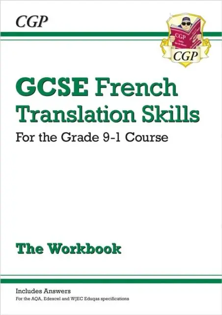 Cover: 9781789080490 | GCSE French Translation Skills Workbook: includes Answers (For...