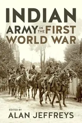 Cover: 9781804510490 | Indian Army in the First World War | New Perspectives | Alan Jeffreys