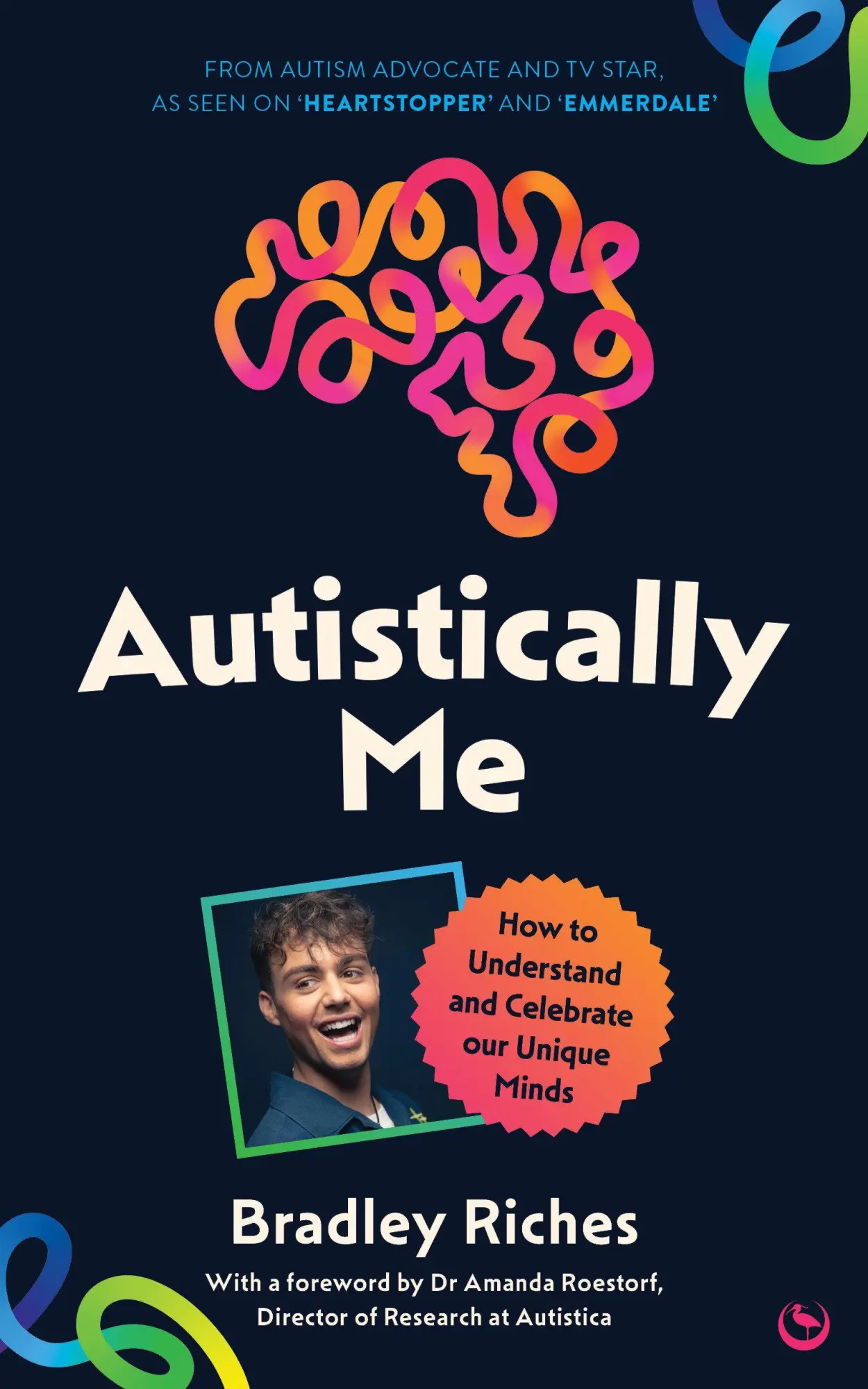 Cover: 9781836810490 | Autistically Me | How to Understand and Celebrate Our Unique Minds