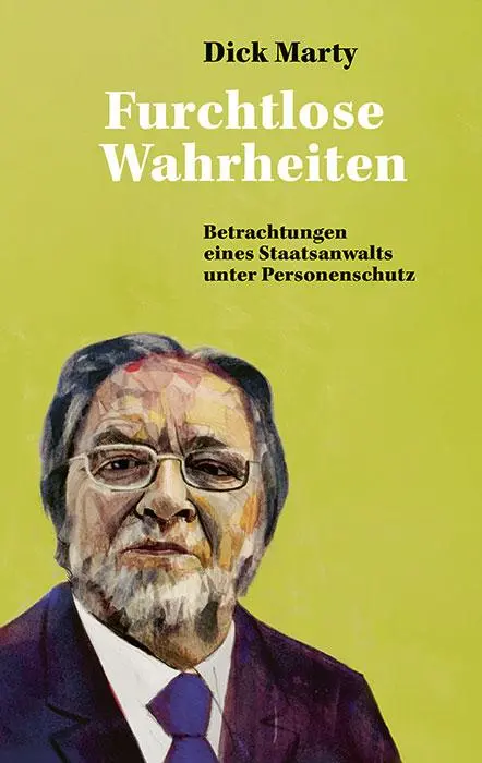 Cover: 9783039730490 | Furchtlose Wahrheiten | Dick Marty | Taschenbuch | 208 S. | Deutsch