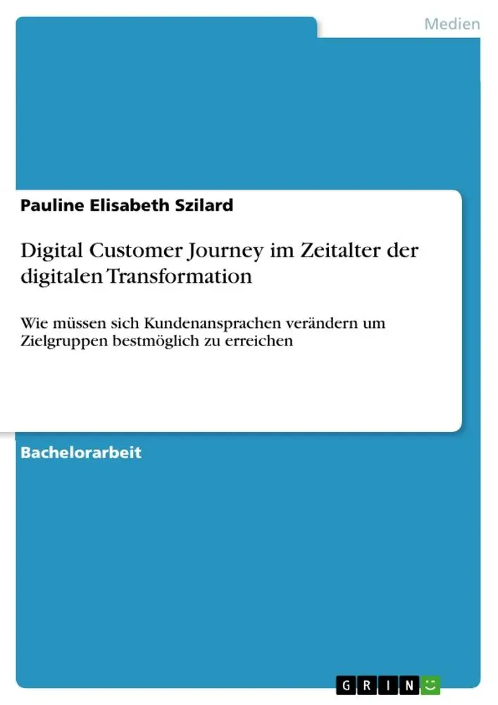 Cover: 9783668480490 | Digital Customer Journey im Zeitalter der digitalen Transformation