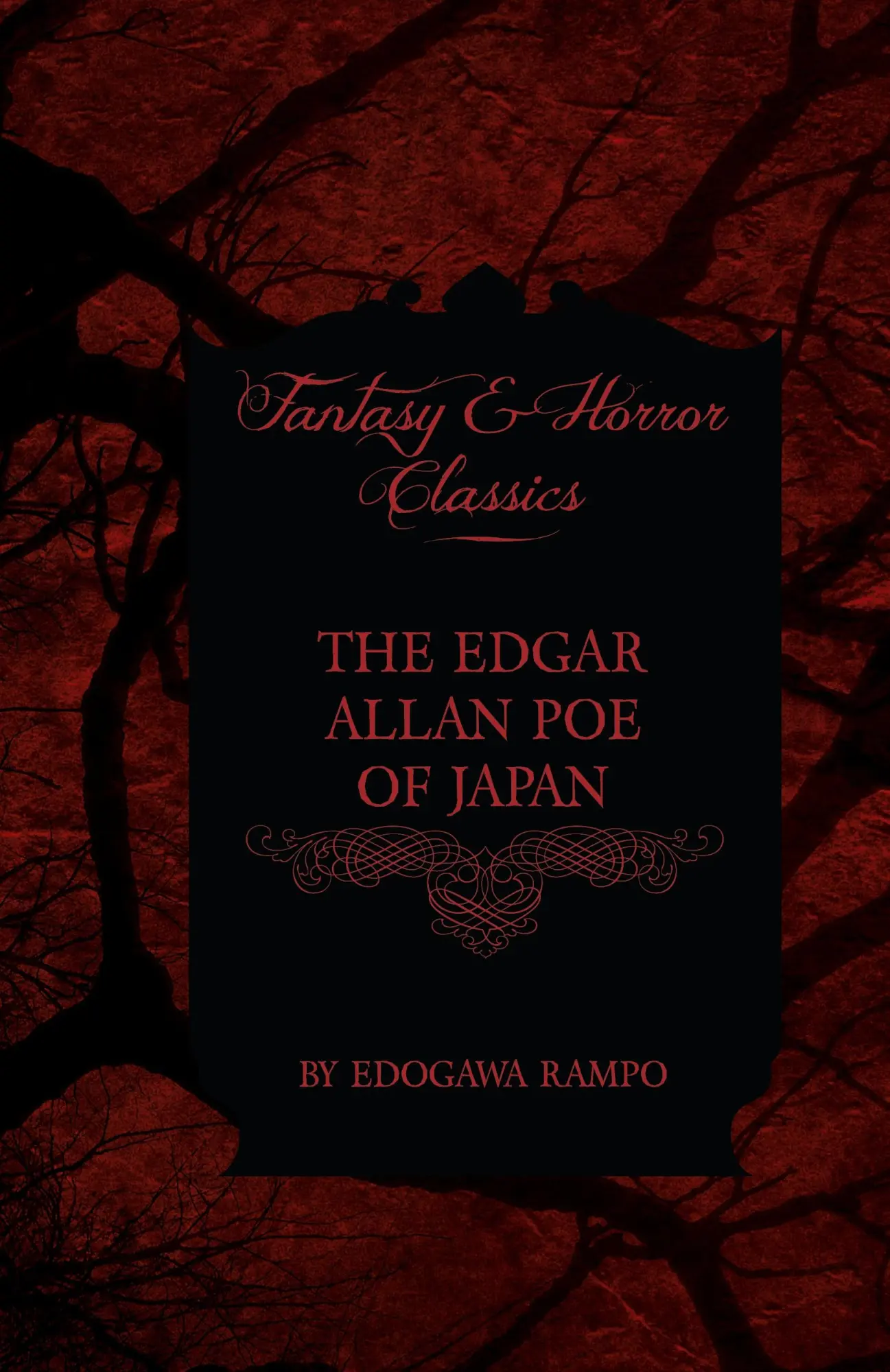Cover: 9781528770590 | Edgar Allan Poe of Japan - Some Tales by Edogawa Rampo - With Some...