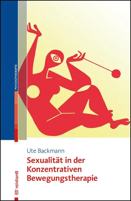 Cover: 9783497030590 | Sexualität in der Konzentrativen Bewegungstherapie | Ute Backmann