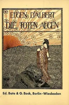 Cover: 9783793110590 | Die toten Augen | Eine Bühnendichtung. Textbuch/Libretto | D'Albert