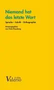 Cover: 9783835300590 | Niemand hat das letzte Wort | Peter Eisenberg | Taschenbuch | 128 S.