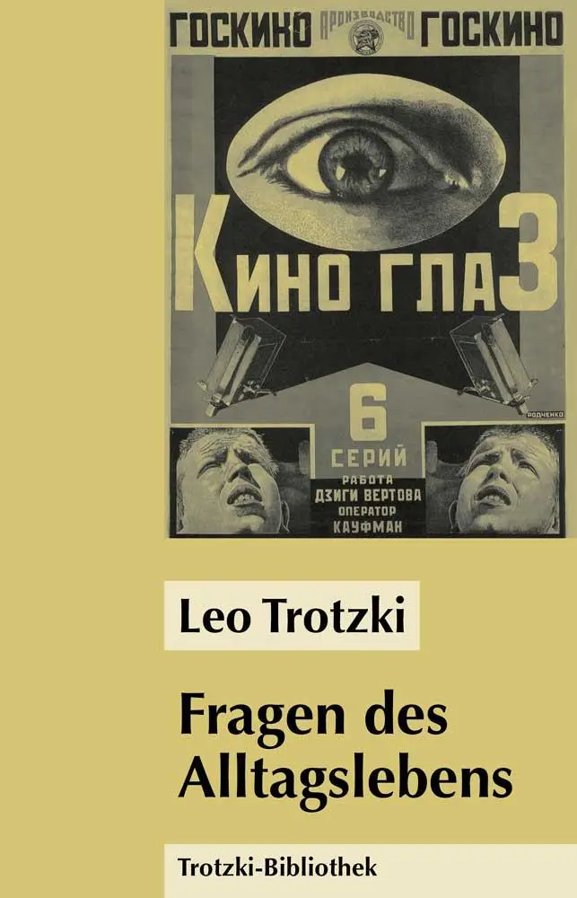 Cover: 9783886340590 | Fragen des Alltagslebens | Leo Trotzki | Taschenbuch | Deutsch | 1999