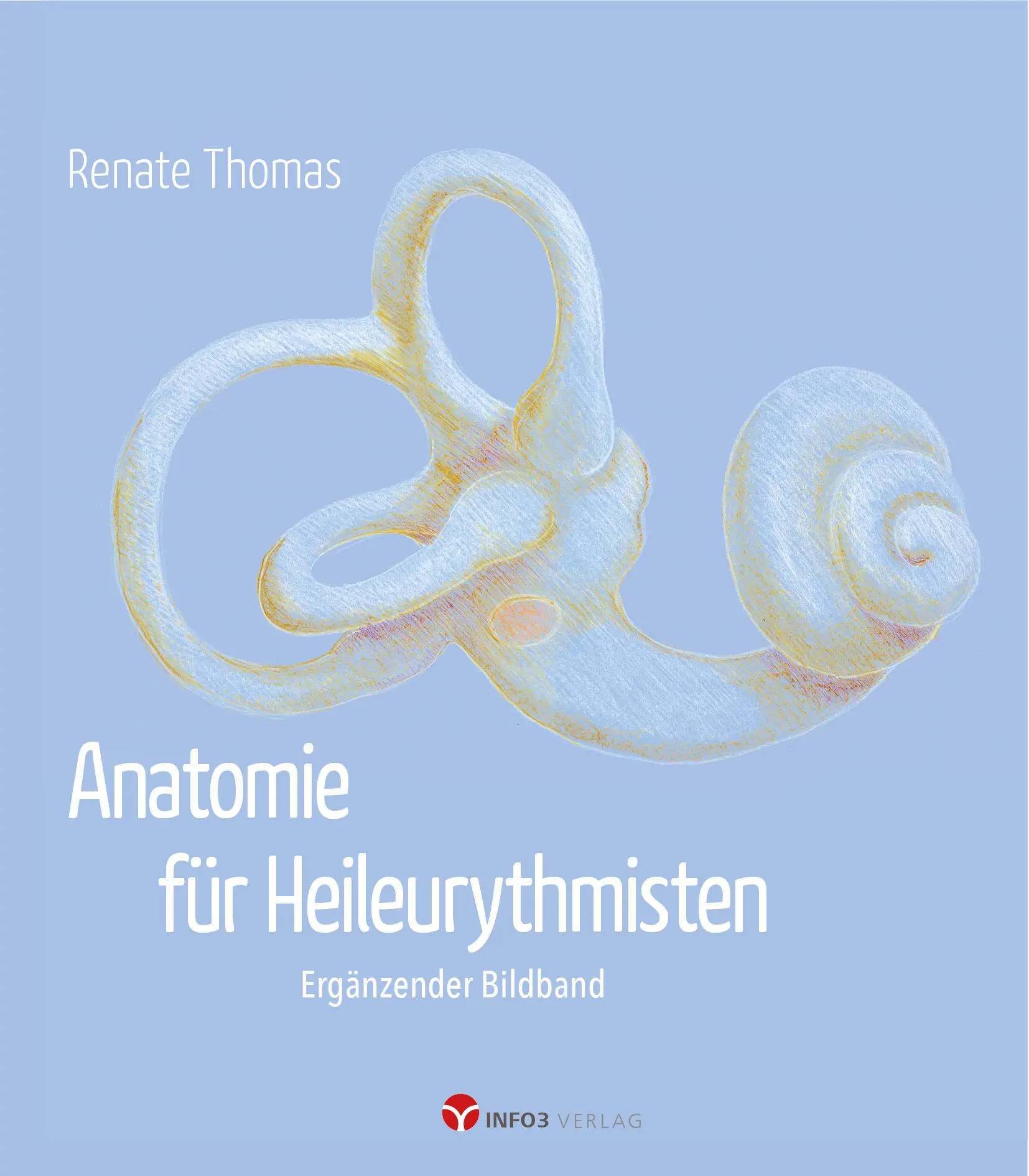 Cover: 9783957790590 | Anatomie für Heileurythmisten | Ergänzender Bildband | Renate Thomas