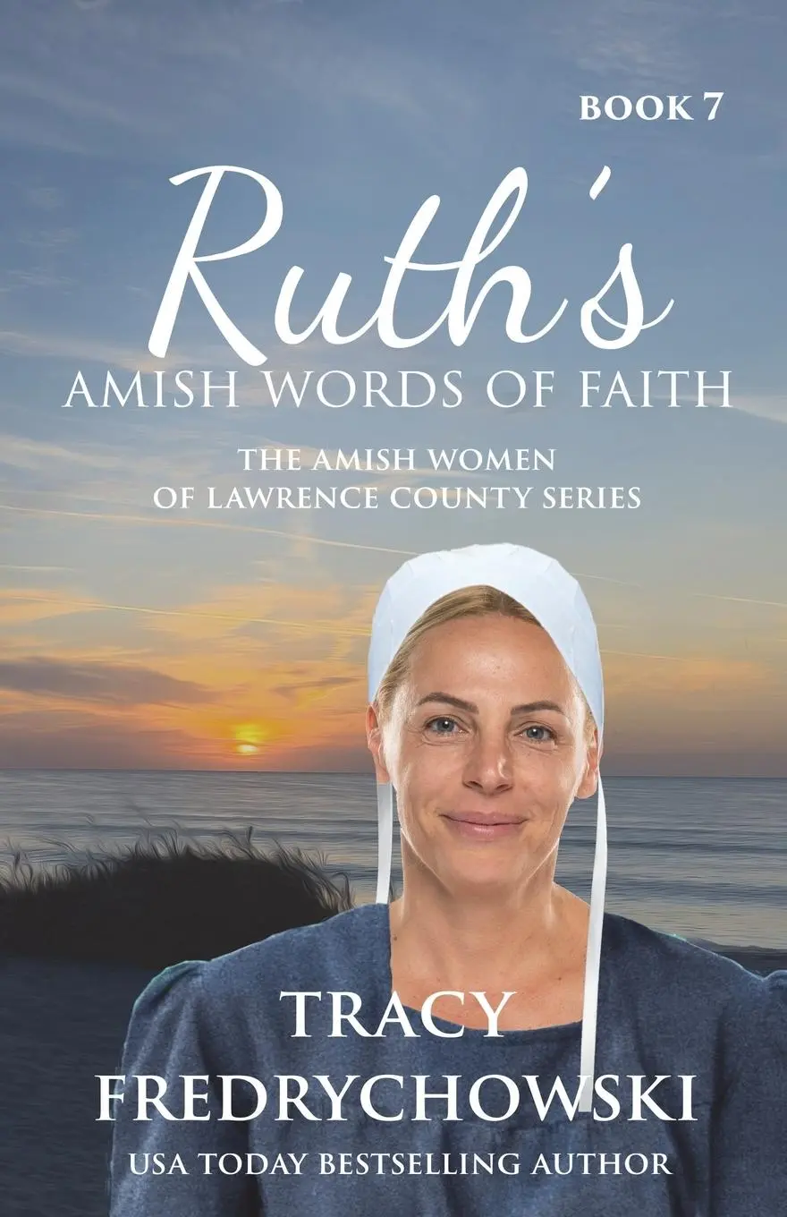 Cover: 9798990610590 | Ruth's Amish Words of Faith | An Amish Fiction Christian Novel | Buch