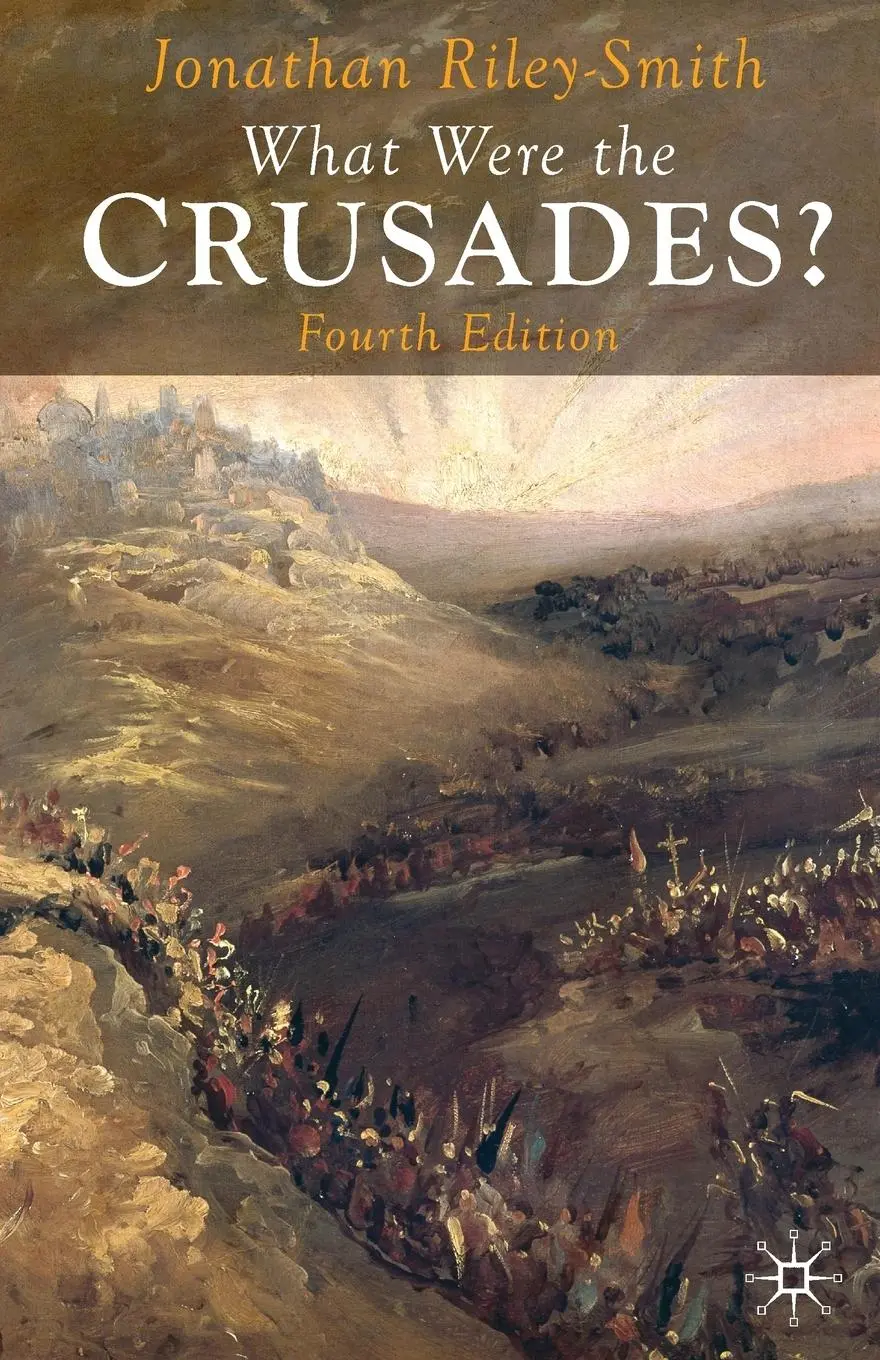 Cover: 9780230220690 | What Were the Crusades? | Jonathan Riley-Smith | Taschenbuch | 136 S.
