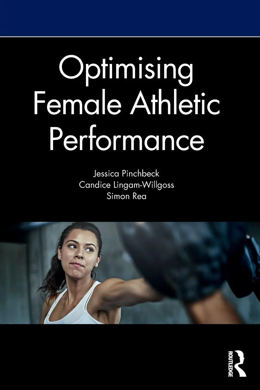 Cover: 9781032360690 | Optimising Female Athletic Performance | Jess Pinchbeck (u. a.) | Buch