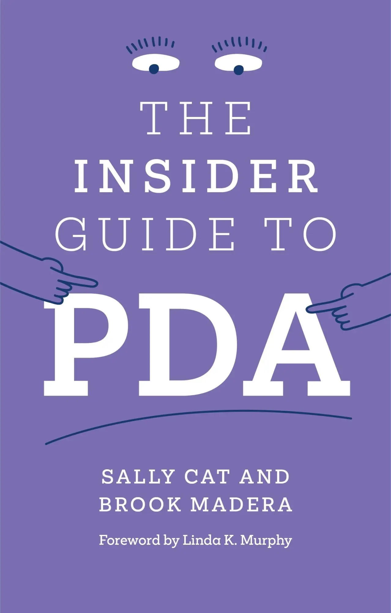 Cover: 9781399830690 | The Insider Guide to PDA | Brook Madera (u. a.) | Taschenbuch | 2026