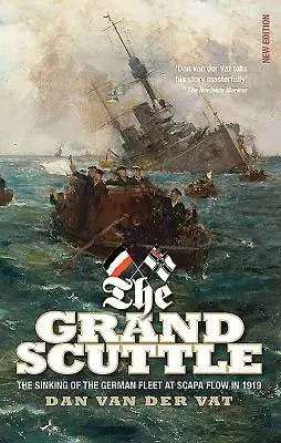 Cover: 9781843410690 | The Grand Scuttle | Dan van der Vat | Taschenbuch | Englisch | 2016