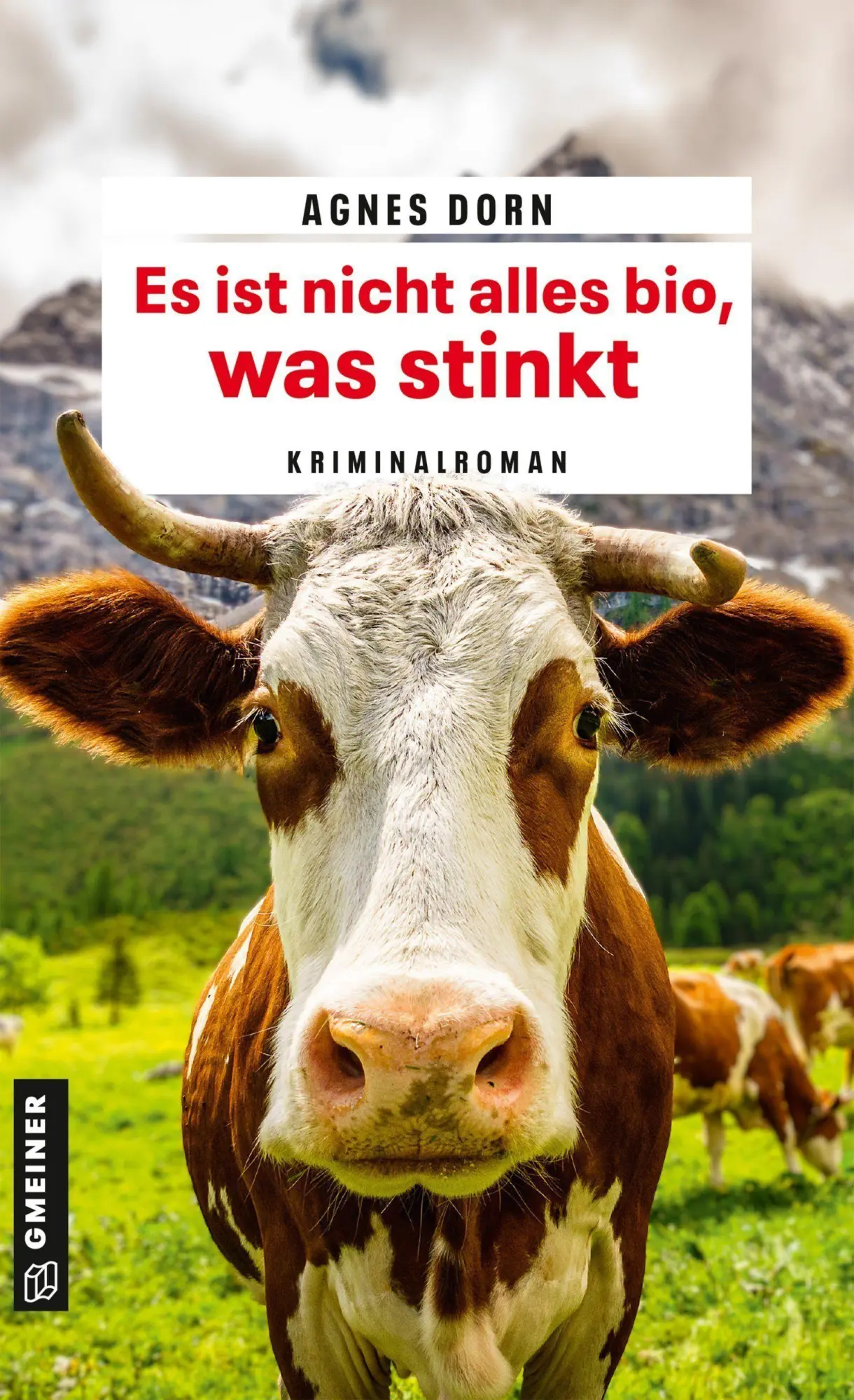Cover: 9783839280690 | Es ist nicht alles bio, was stinkt | Kriminalroman | Agnes Dorn | Buch