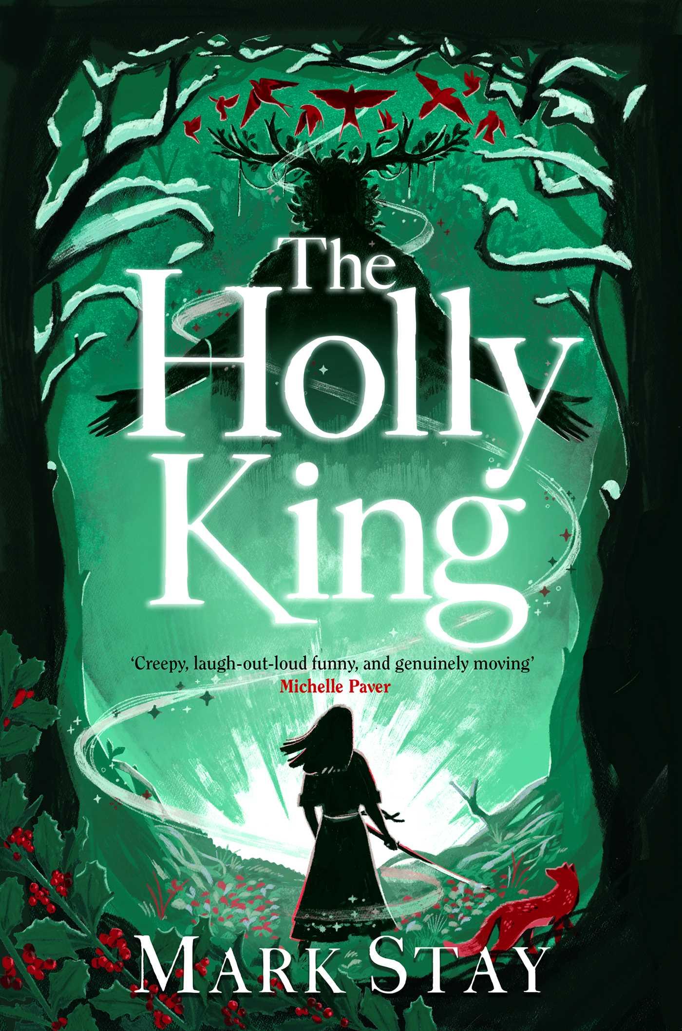 Cover: 9781398520790 | The Holly King | The Witches of Woodville 4 | Mark Stay | Taschenbuch