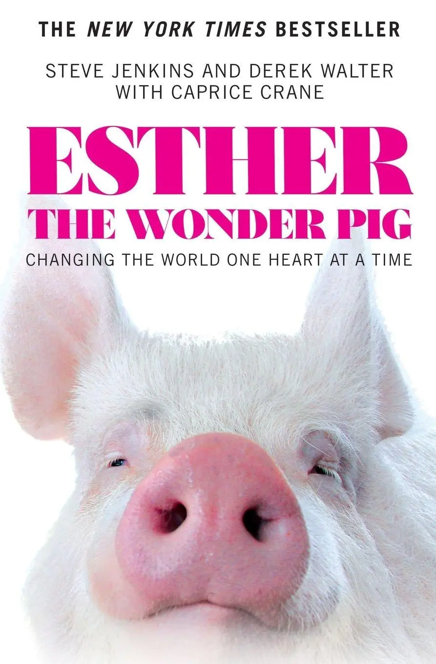 Cover: 9781455560790 | Esther the Wonder Pig | Changing the World One Heart at a Time | Buch