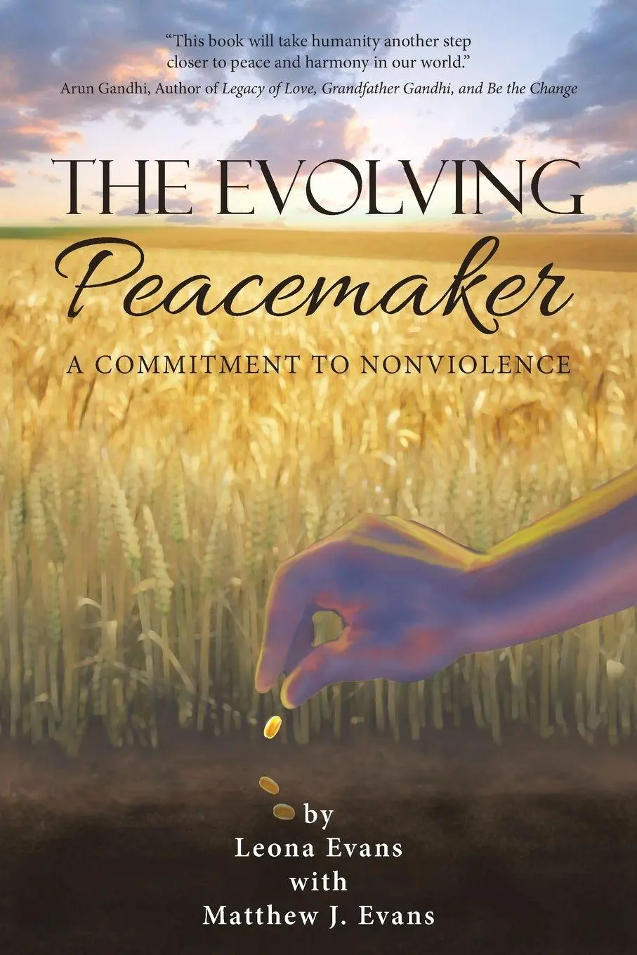 Cover: 9781504370790 | The Evolving Peacemaker | A Commitment to Nonviolence | Evans (u. a.)