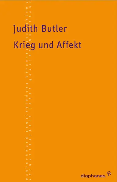 Cover: 9783037340790 | Krieg und Affekt | Judith Butler | Taschenbuch | 112 S. | Deutsch