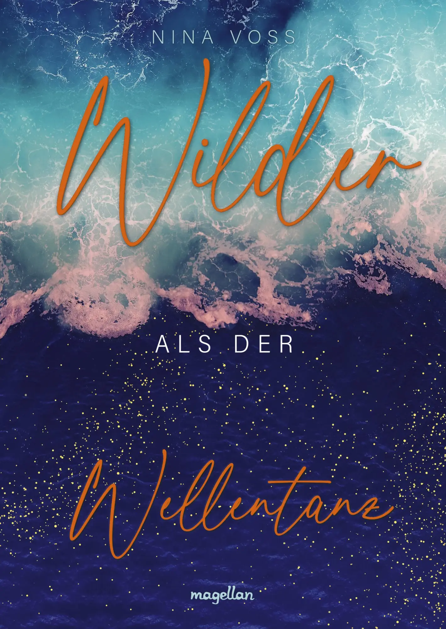 Cover: 9783734850790 | Wilder als der Wellentanz | Nina Voss | Taschenbuch | 352 S. | Deutsch