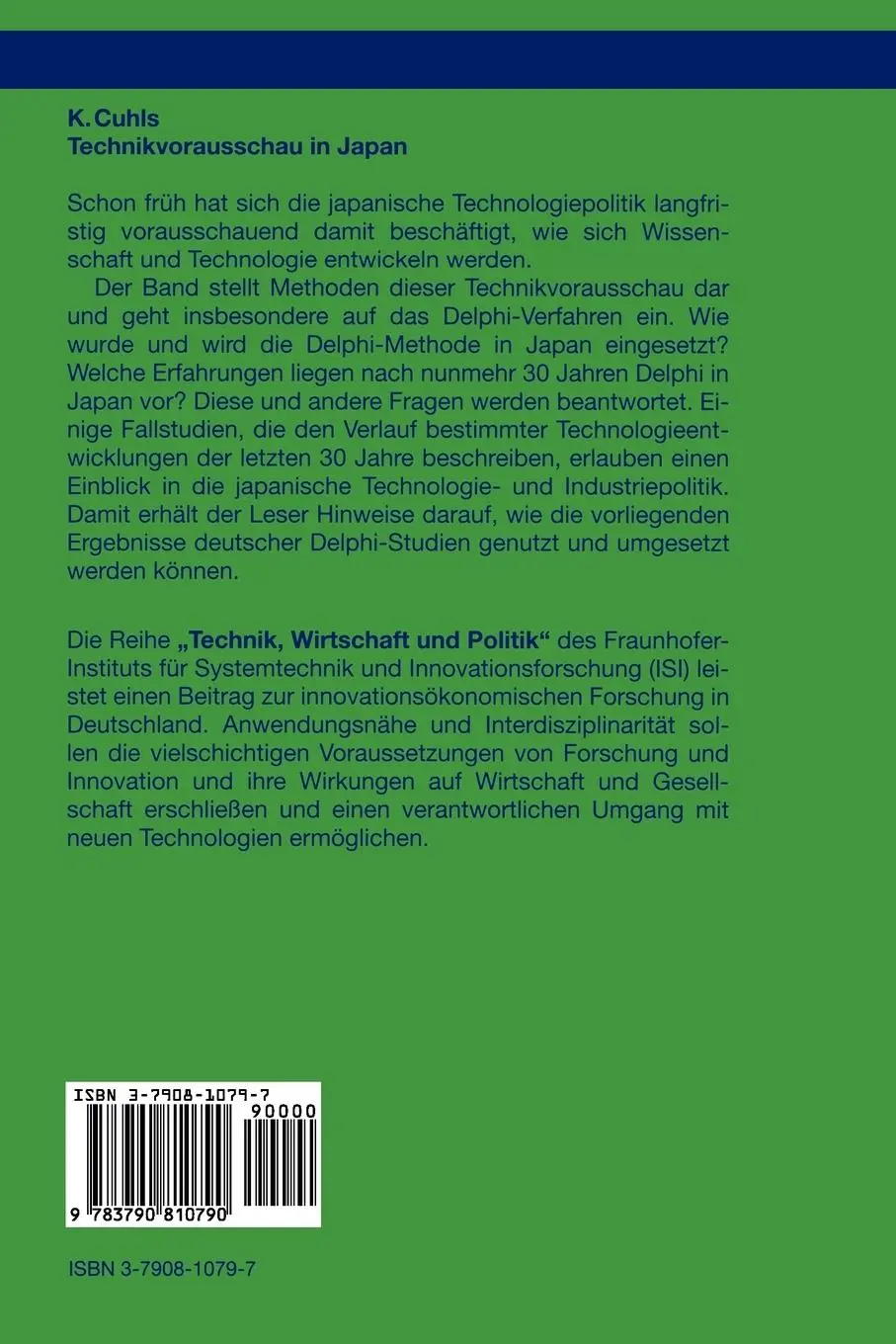 Rückseite: 9783790810790 | Technikvorausschau in Japan | Kerstin Cuhls | Taschenbuch | xx | 1998