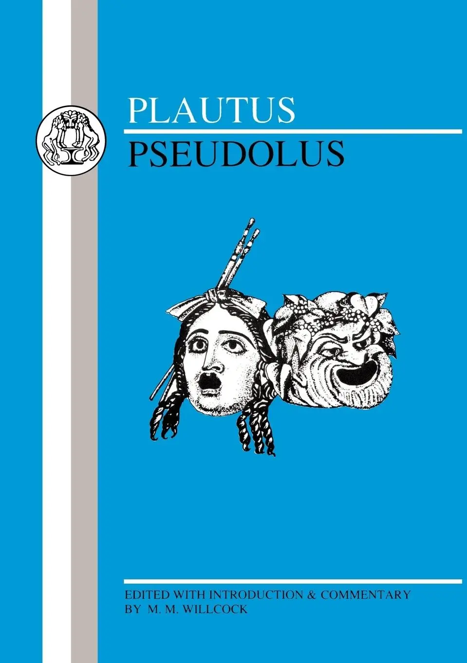 Cover: 9780862920890 | Plautus | Pseudolus | M. Willcock (u. a.) | Taschenbuch | Englisch