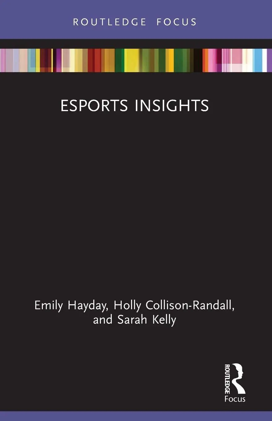 Cover: 9781032100890 | Esports Insights | Emily Hayday (u. a.) | Taschenbuch | Englisch
