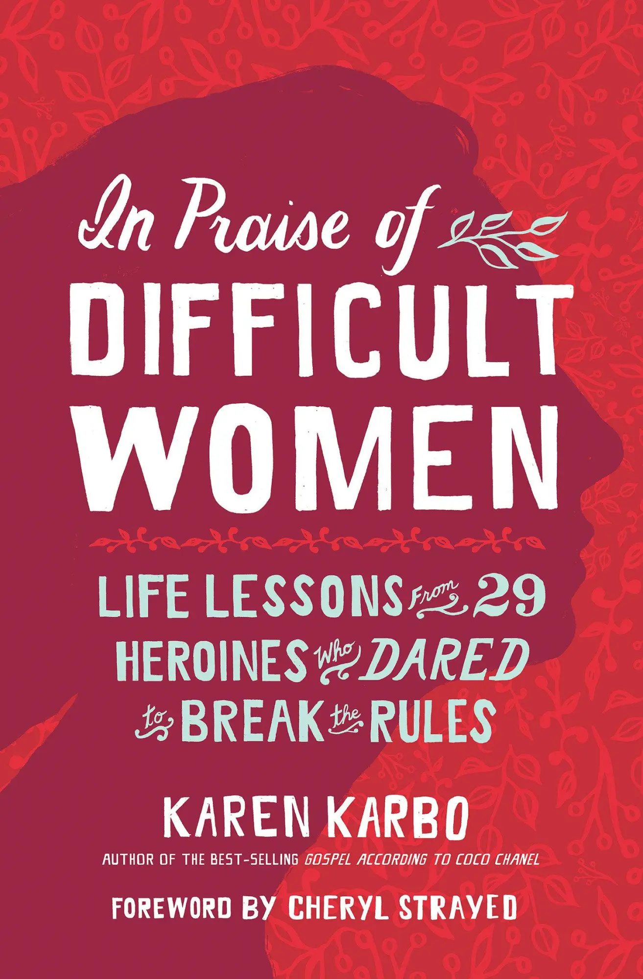 Cover: 9781426220890 | In Praise of Difficult Women | Karen Karbo | Taschenbuch | Englisch