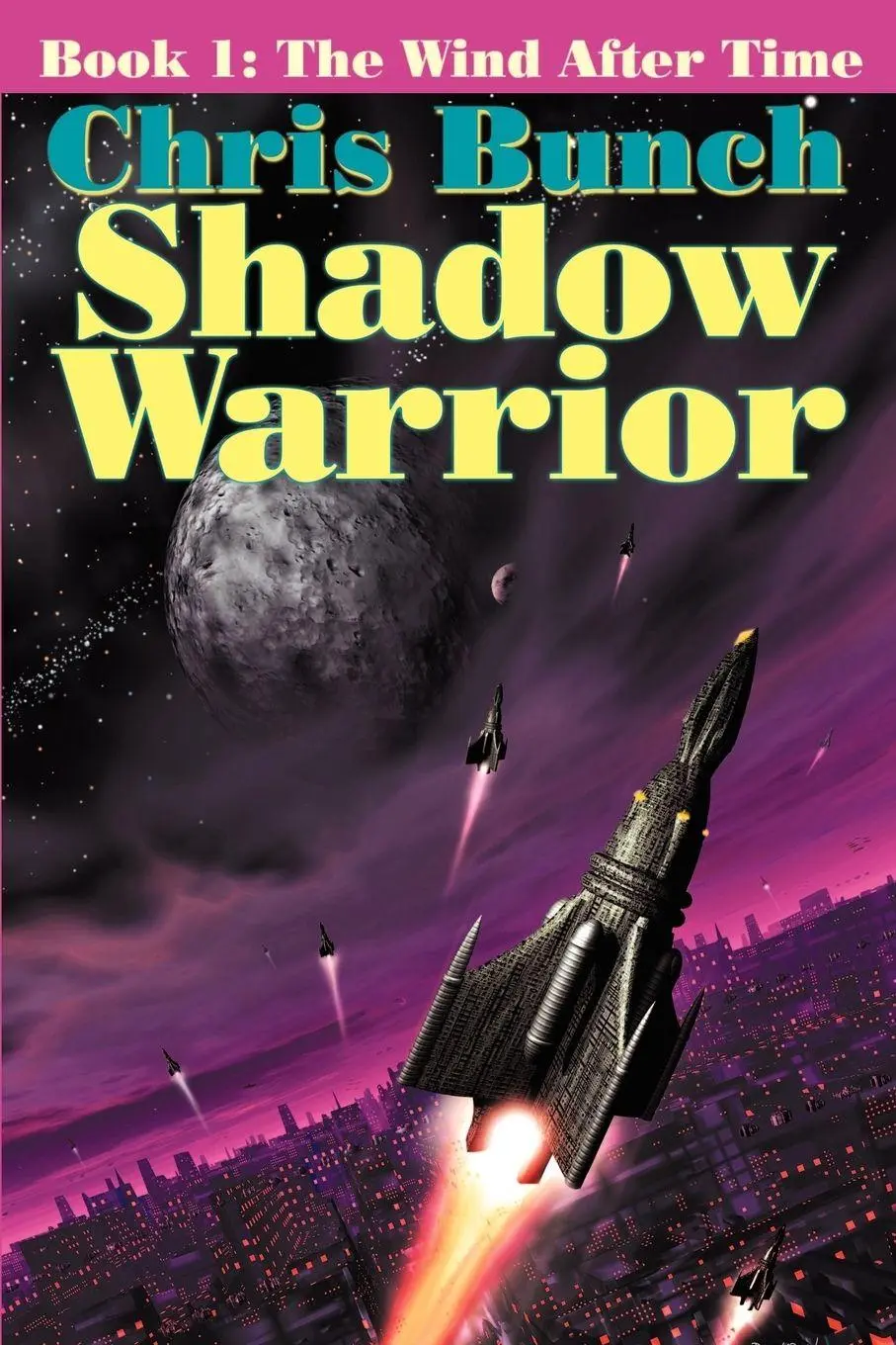 Cover: 9781592240890 | The Shadow Warrior, Book 1 | The Wind After Time | Chris Bunch | Buch