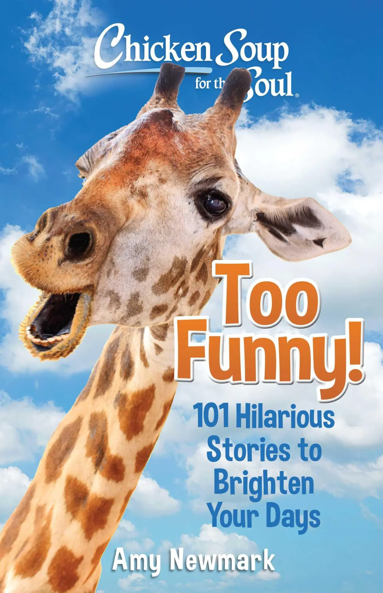 Cover: 9781611590890 | Chicken Soup for the Soul: Too Funny! | Amy Newmark | Taschenbuch