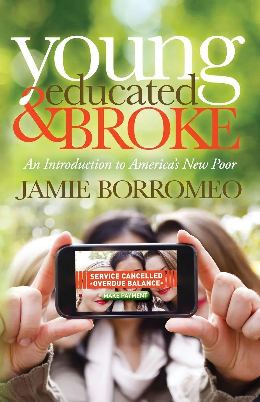 Cover: 9781630470890 | Young, Educated &amp; Broke | An Introduction to America's New Poor | Buch