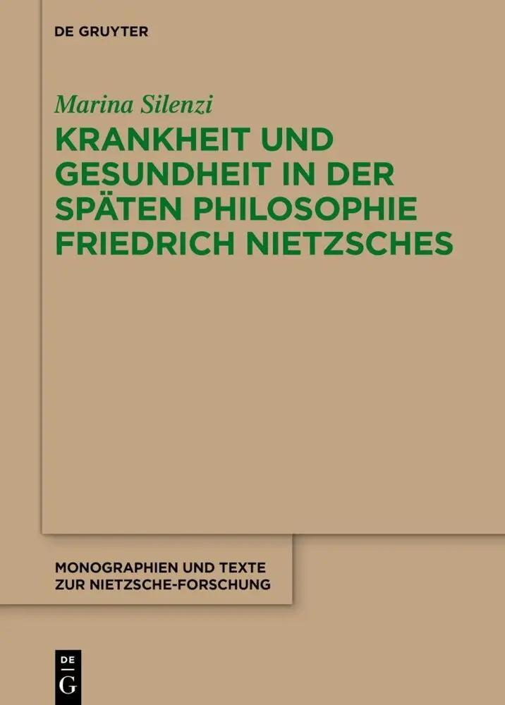 Cover: 9783111340890 | Krankheit und Gesundheit in der späten Philosophie Friedrich...