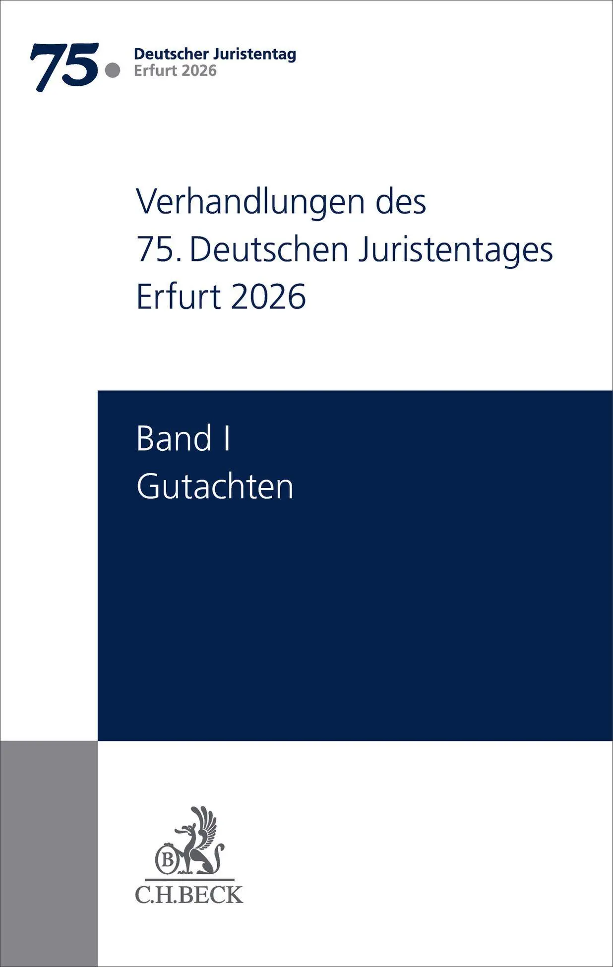 Cover: 9783406840890 | Verhandlungen des 75. Deutschen Juristentages Erfurt 2026 | Buch | IV