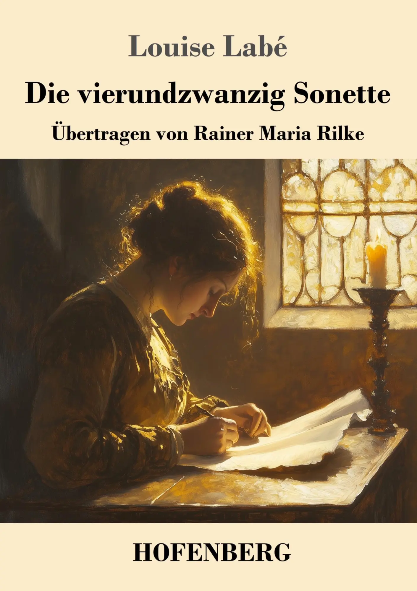 Cover: 9783743750890 | Die vierundzwanzig Sonette | Übertragen von Rainer Maria Rilke | Labé