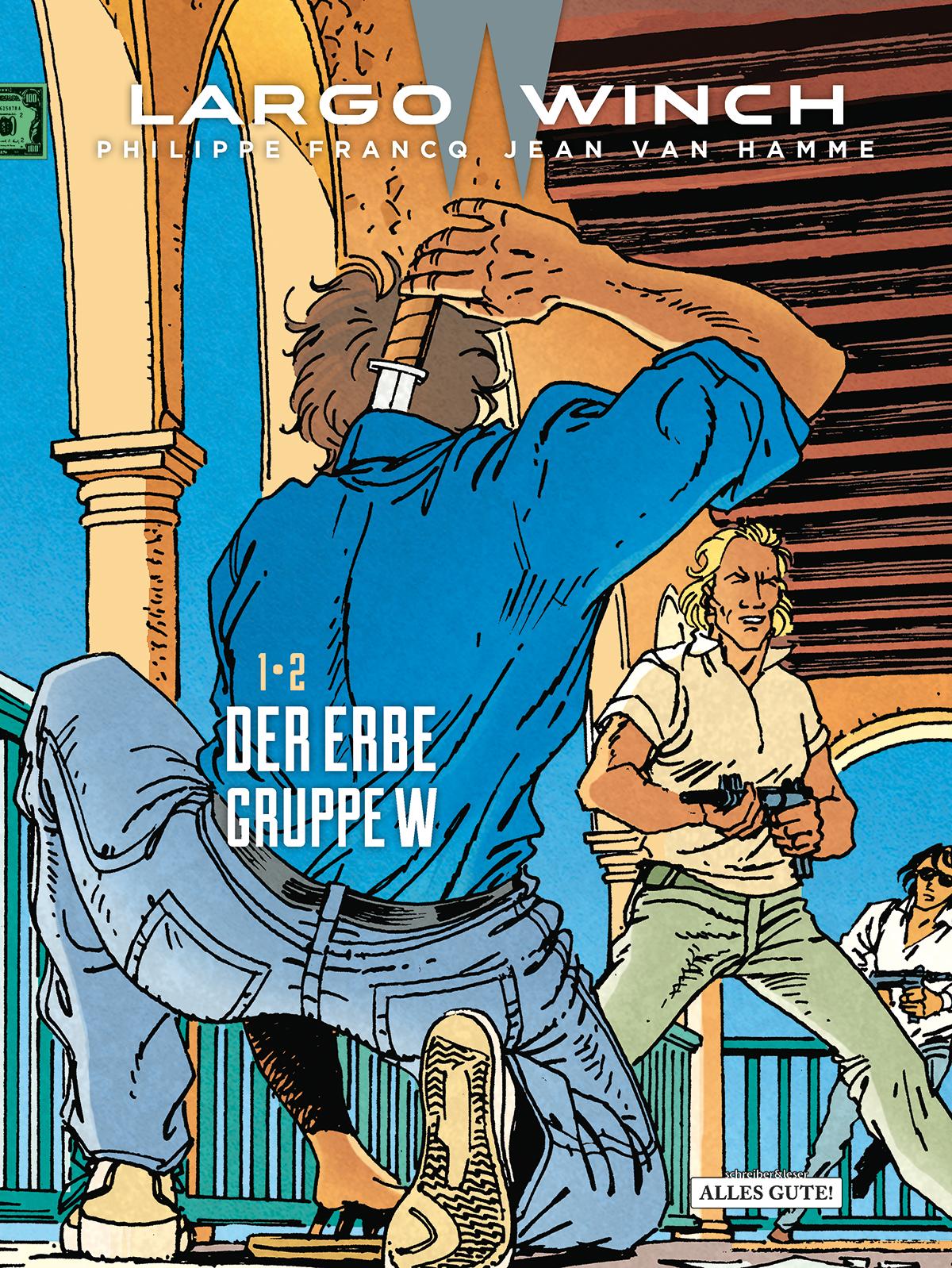 Cover: 9783965820890 | Largo Winch 1 &amp; 2 Der Erbe - Gruppe W - Doppelband | van Hamme Jean