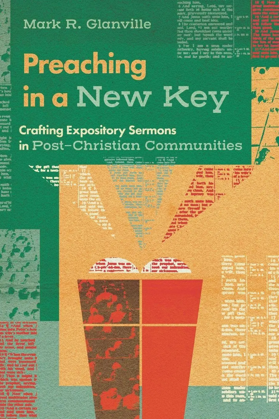 Cover: 9781514010990 | Preaching in a New Key | Mark R. Glanville | Taschenbuch | Englisch