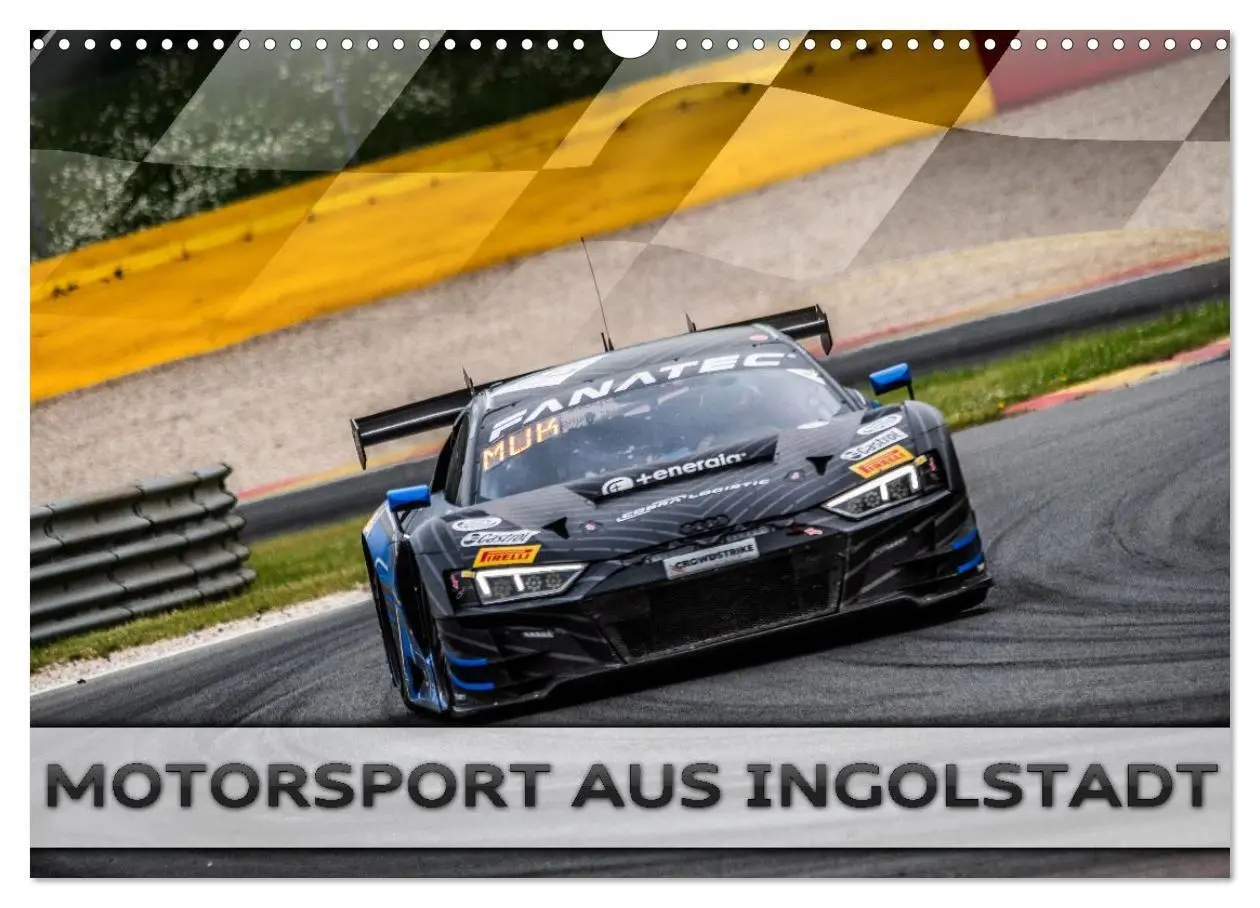 Cover: 9783516720990 | Motorsport aus Ingolstadt (Wandkalender 2026 DIN A3 quer), CALVENDO...