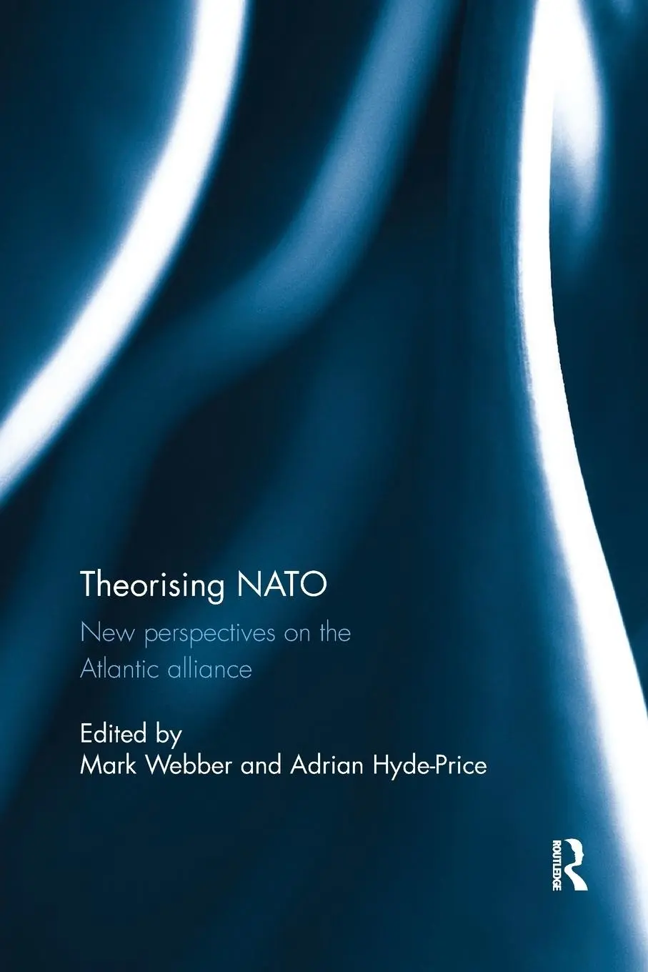 Cover: 9780815371090 | Theorising NATO | New perspectives on the Atlantic alliance | Buch