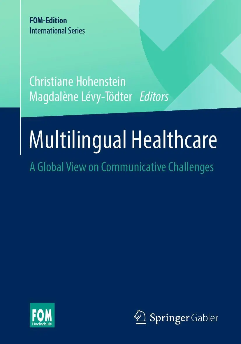 Cover: 9783658271190 | Multilingual Healthcare | A Global View on Communicative Challenges