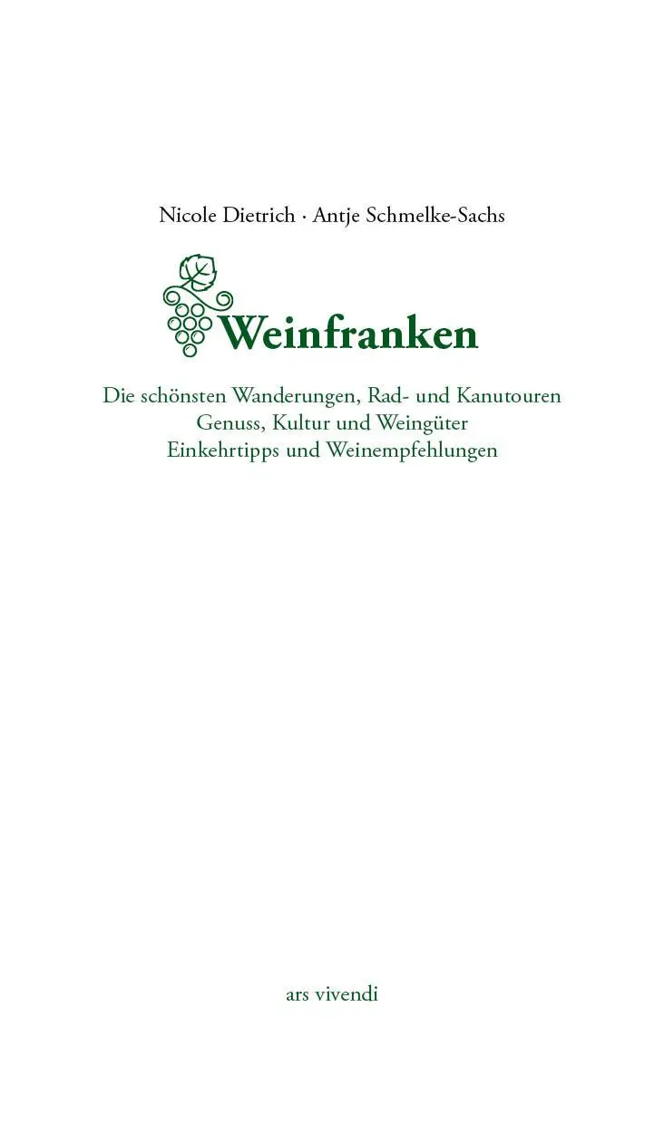 Bild: 9783747201190 | Weinfranken | Nicole Dietrich (u. a.) | Taschenbuch | 160 S. | Deutsch